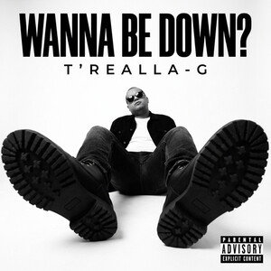Wanna be down?