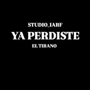 YA PERDISTE 