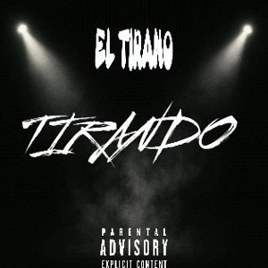 EL TIRANO // TIRANDO⁷