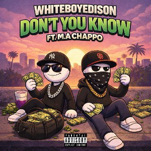 DontYouKnow ft.MAChappo