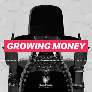 GROWING money