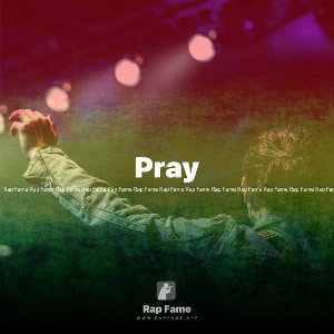 Pray
