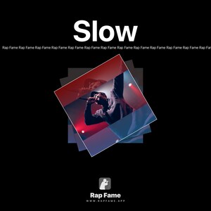 Slow