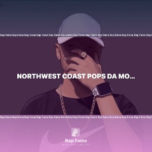 northwest coast pops da most