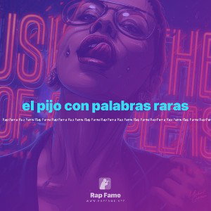 el pijo con palabras raras