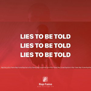 Lies To Be Told