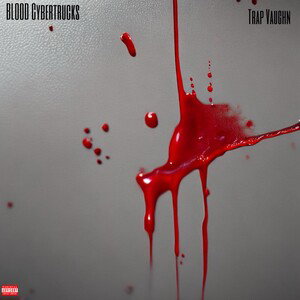 Blood CyberTrucks