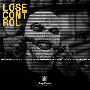 lose control