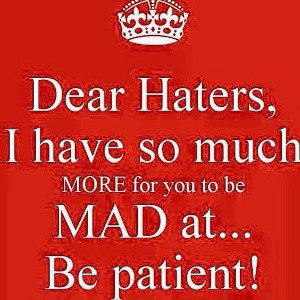 Dear haters  part 2