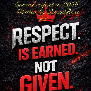 Earned respect in 2026