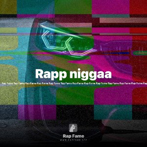 Rapp niggaa