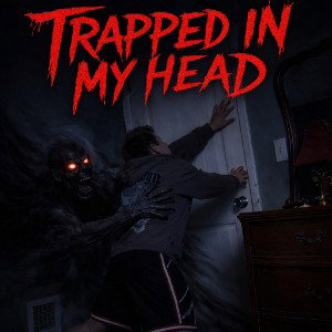 Trapped In My Head