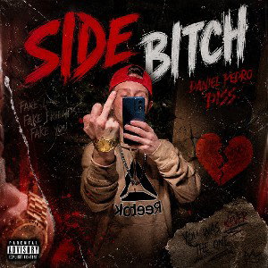 Side Bitch (Daniel Pedro DISS)