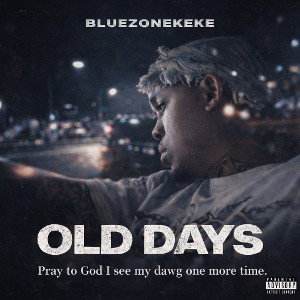 Keke - Old days  2
