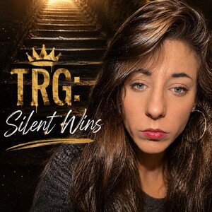 TRG: SILENT WINS