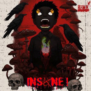 insane