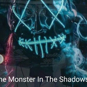 Monsta N Da Shadows