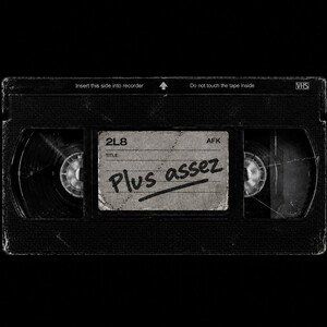 Plus Assez