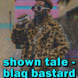 s h o w n t a l e