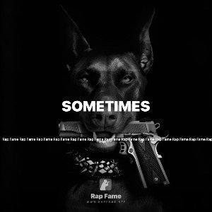 Sometimes