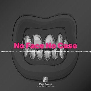 No Face No Case