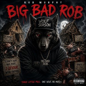 Big Bad Rob 