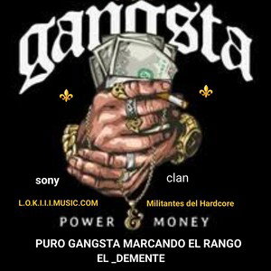 puro gangsta marcando el rango 
