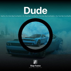 Dude