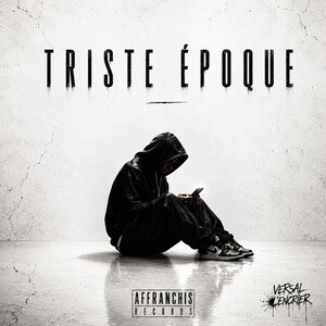 TRISTE ÉPOQUE  