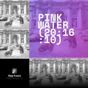 Pink Water (20:16:10)