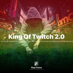 King Of Twitch 2.0