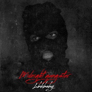Lbkbaby - MidnightGangstar