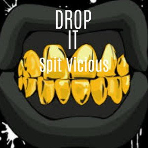 DROP IT