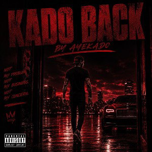 Aye Kado- Kado Back (NEW)
