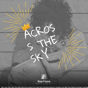 Across The Sky