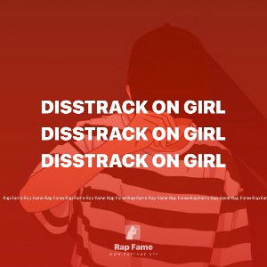 disstrack on girl