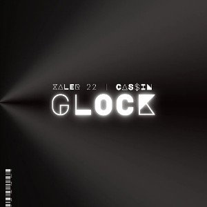 XALER 22  ❌️  CA$IN - GLOCK (PROD MKL RÉCORD)
