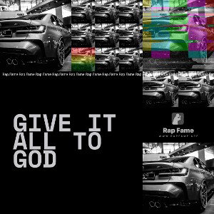 Give it all to GOD