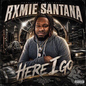 Rxmie Santana - Here I Go