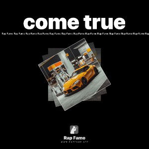 come true