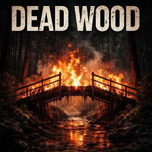 Dead Wood