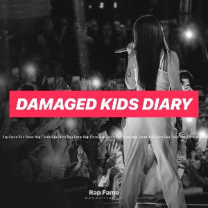 Damaged Kids Diary