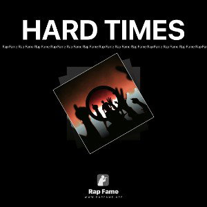 HARD TIMES 