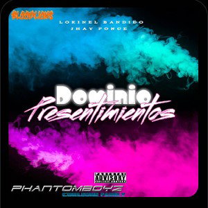 presentimientos _dominio_ #8  loki el bandido ft jhay ponce  2026-02-09 07_48