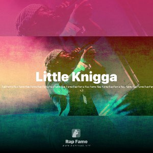 Little Knigga