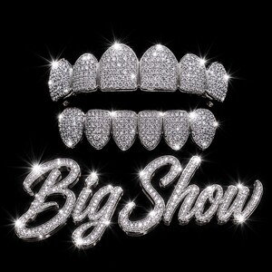Big show
