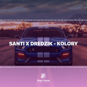 Santi x Dredzik - Kolory