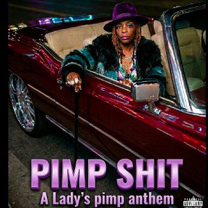 PIMP SHIT 