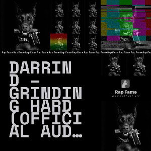 Darrin D – Grinding Hard (Official Audio)
