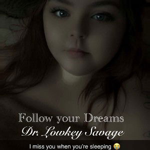 Follow Your Dream